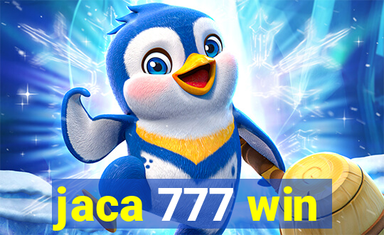 jaca 777 win